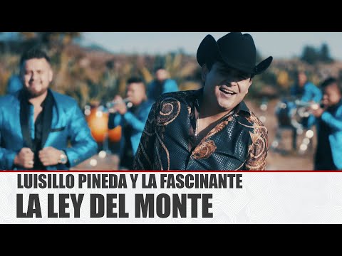 La Ley del Monte Luisillo Pineda y La Fascinante [Video Oficial] | Morena Music