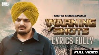 WARNING SHOTS SONG LYRICS full song SIDHU MOOSE WALA Sunny Milton, MixSingh#SidhuMooseWala#lyricsHit