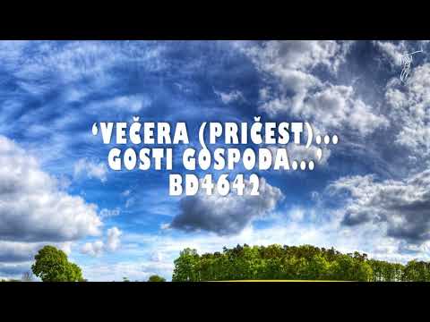 (Matej 26:26-28) (Luka 22:19-20) BD 4642 'Večera... Gosti Gospoda...'