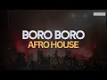 Boro Boro Afro House Debb Indo House