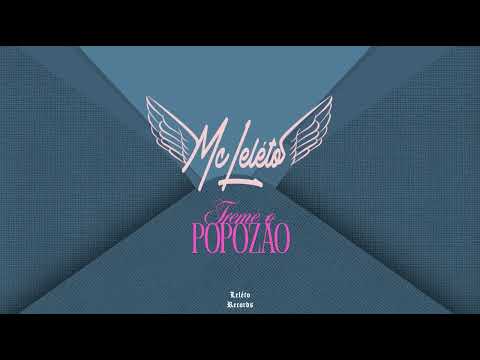 MC Leléto - Treme o Popozão (DJ Leléto) Brega Funk Viral Tiktok