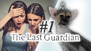 THE LONG WAIT IS FINALLY OVER! - The Last Guardian - Part 1