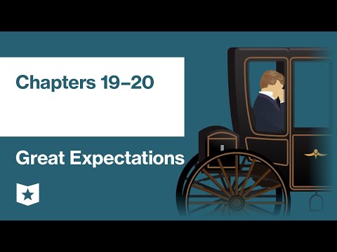 Great Expectations by Charles Dickens | Chapters 19–20