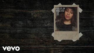 Paula Rojo - Lo Que Nunca Fue (Lyric Video)