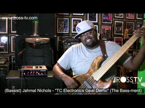 James Ross @ Jahmal Nichols - "TC ELECTRONICS Demo" - www.Jross-tv.com