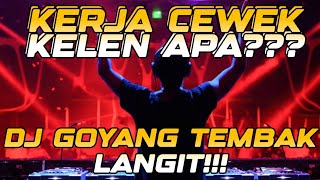 Download lagu DJ TEMBAK LANGIT SATU ROOM PASTI GOYANG PARGOY JUNGLE DUTCH 2023 mp3