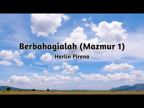 Berbahagialah (Mazmur 1) lirik