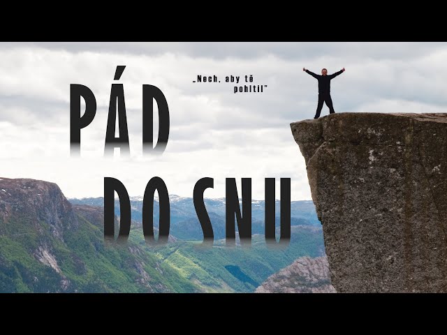 Pád do snu│Into The Dream