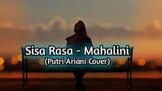 Download lagu Sisa Rasa ~  Mahalini (Putri Ariani Cover) Lirik Video | Melihatmu bahagia satu hal yang terindah mp3 Download lagu Sisa Rasa ~  Mahalini (Putri Ariani Cover) Lirik Video | Melihatmu bahagia satu hal yang terindah mp3
