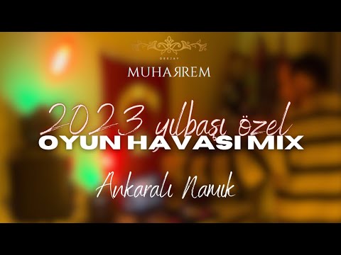 Dj Muharrem - YILBAŞI ÖZEL OYUN HAVASI MİX #2023