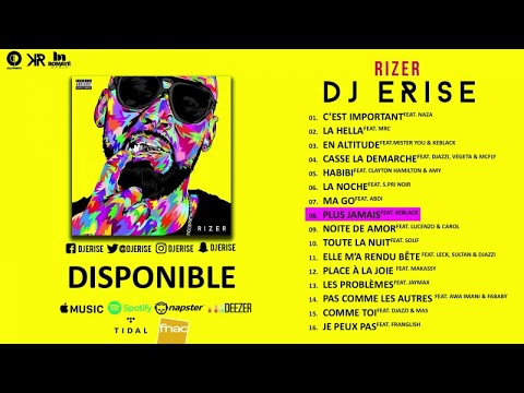 Dj Erise Ft. KeBlack - Plus Jamais (Audio)