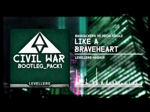 Bassjackers vs Neon Jungle - Like A Braveheart (Levellers Mashup)