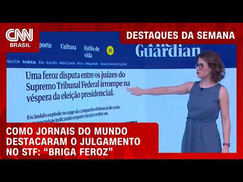 Julgamento de Moraes repercute fora do Brasil: veja a imprensa internacional | DESTAQUES DA SEMANA