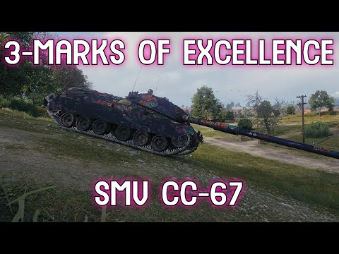 Highlight: SMV CC-67 3-Marks of Excellence Battle [World of Tanks]