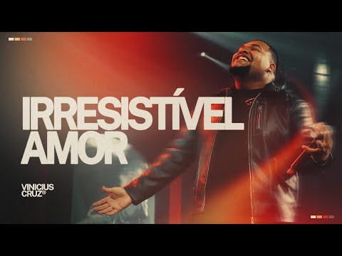 Irresistível Amor - Pedrynho