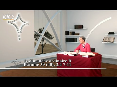 2e dimanche ordinaire B - Psaume