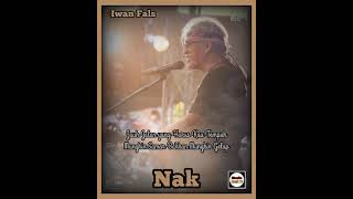 Download lagu Status Story WA Iwan Fals Nak... mp3