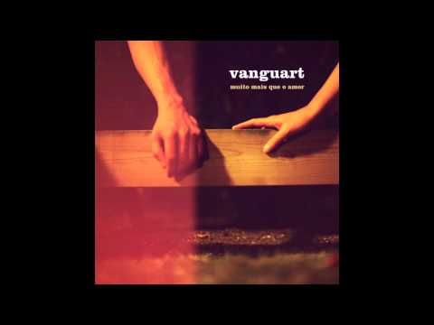 Vanguart - Meu Sol