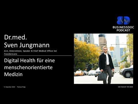 Businessdoc  - Arzt als Unternehmer   I  Dr. med. Sven Jungmann  I  Arzt & Unternehmer