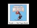 Roy D Mercer - Volume 5 - Track 2 - Hot Tape Deck