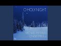 O Holy Night (feat. Chase Spruill)