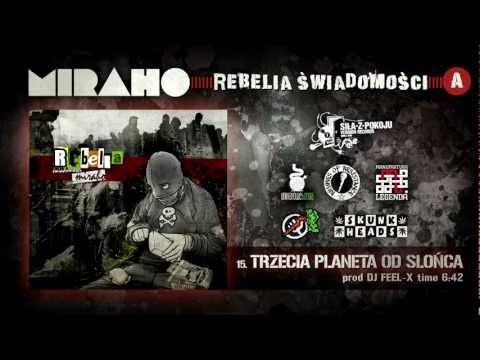 MIRAHO - TRZECIA PLANETA OD SŁOŃCA prod. DJ FEEL-X