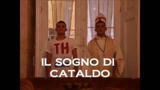 Il sogno di Cataldo