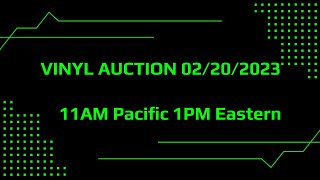 ONLINE AUCTION 02/20/2023 11AM Pacific 2PM Eastern