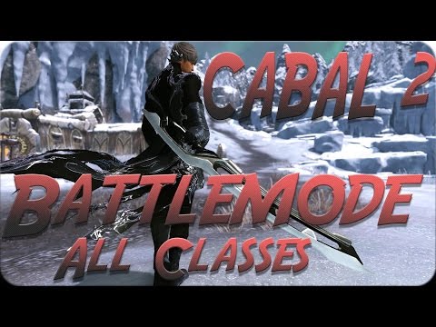 CABAL 2 | BATTLEMODE ALL CLASSES - CABAL2 INTROCUTSCENE