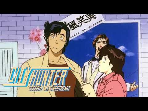 City hunter special instrumental '97 - Goodbye my sweetheart