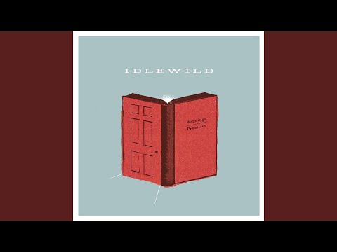 Blame It on Obvious Ways - Idlewild