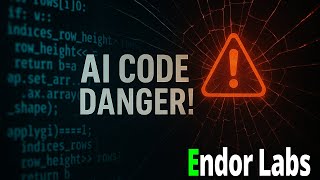 AI Code Nightmare: How Endor Labs Just Raised $93M to STOP Security Disasters!