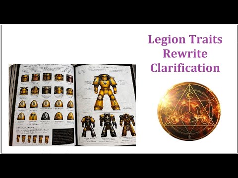Legion Traits Rewrite Clarification