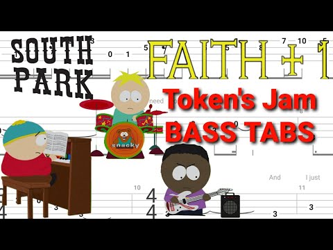 South Park - Faith +1 - Needing You | BASS TABS | Tutorial | Lesson (Token Plays Bass)