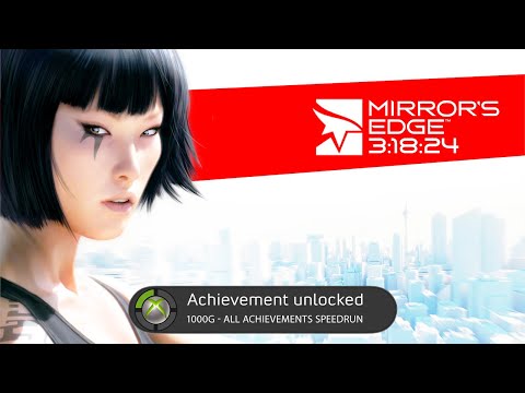 Mirror's Edge - All Achievements - 3:18:24 (XBOX 360)