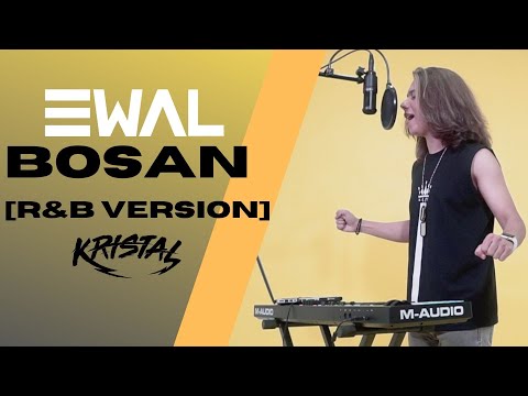 BOSAN - KRISTAL [R&B VERSION]