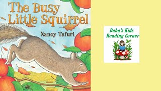 THE BUSY LITTLE SQUIRREL by Nancy Tafuri gameplay video by jbratsch, 2:33 duration