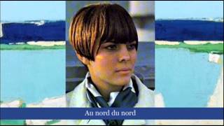 Musik-Video-Miniaturansicht zu Au nord du nord Songtext von Mireille Mathieu