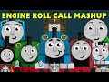 Engine Roll Call Mashup Reuploaded