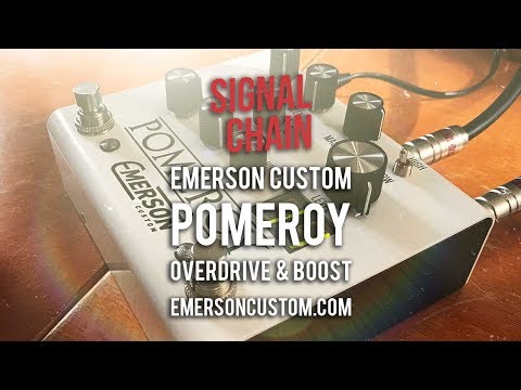 Emerson Custom: POMEROY Overdrive & Boost