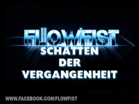 FlowFist - Schatten der Vergangenheit