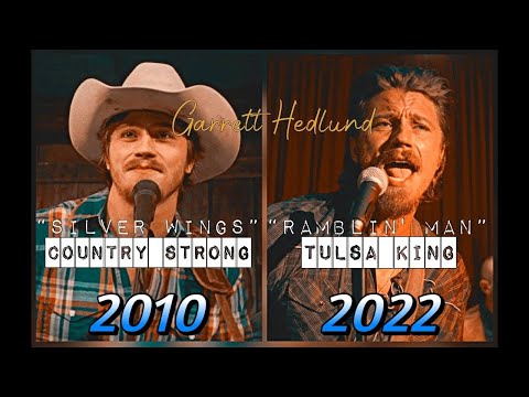 Garrett Hedlund " Country Strong / Tulsa King " || Silver Wings vs Ramblin' Man 2010/2022