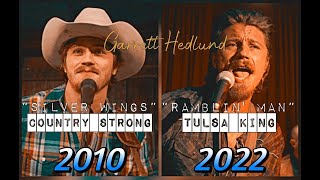 Garrett Hedlund &quot; Country Strong / Tulsa King &quot; || Silver Wings vs Ramblin&#39; Man