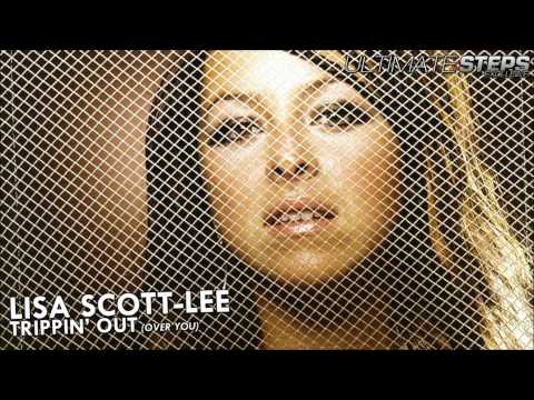 Lisa Scott-Lee - Trippin' Out (Over You)
