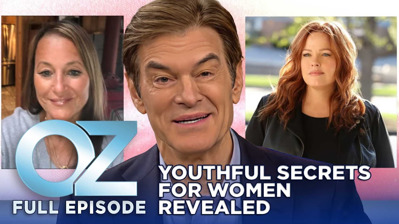 Women Who Look Half Their Age: What They Do, Revealed! | Dr. Oz | S11 | Ep 36 | Full Episode