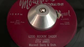 etta james maxwell davis &amp; orchestra - good rockin&#39; daddy (modern)
