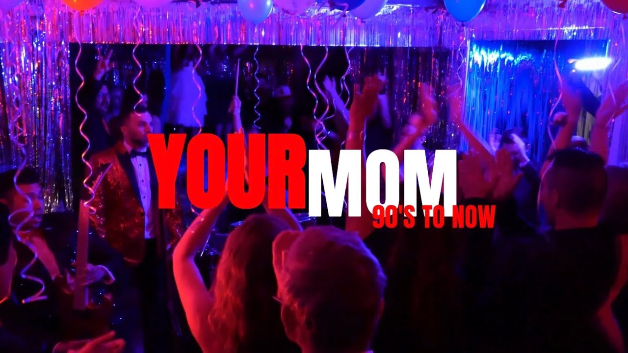 Promotional video thumbnail 1 for Your Mom 90’s to Now