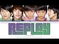 SHINee (샤이니) - 'Replay (누난 너무 예뻐)' Lyrics (Color Coded_Han_Rom_Eng)