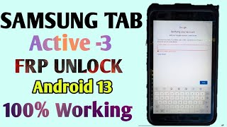 Samsung Galaxy Tab Active 3 T575 FRP Unlock //Google Account Remove By Unlock Tool ||
