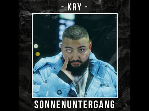 KRY - SONNENUNTERGANG (Official Video)